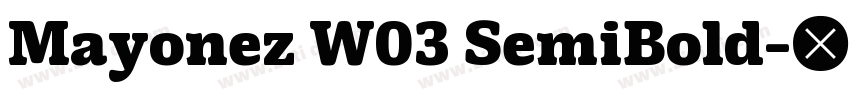 Mayonez W03 SemiBold字体转换